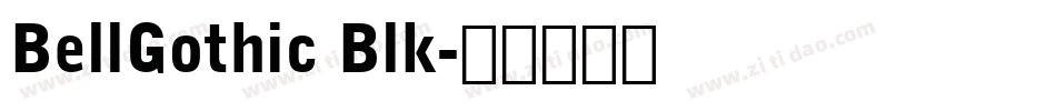 BellGothic Blk字体转换